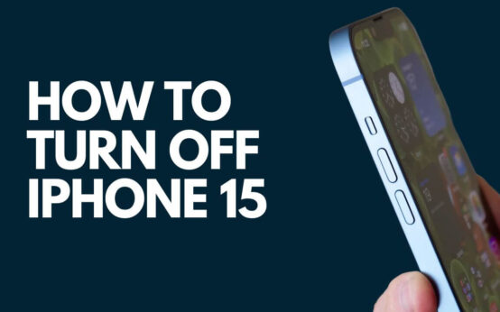 How to Turn off iPhone 15